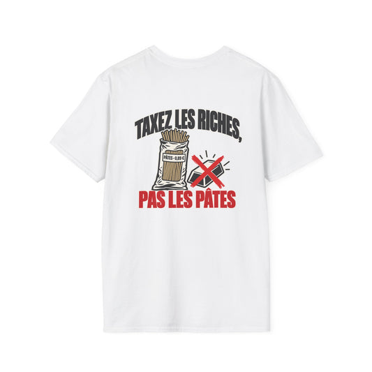 T-shirt « Taxez les riches, pas les pâtes »
